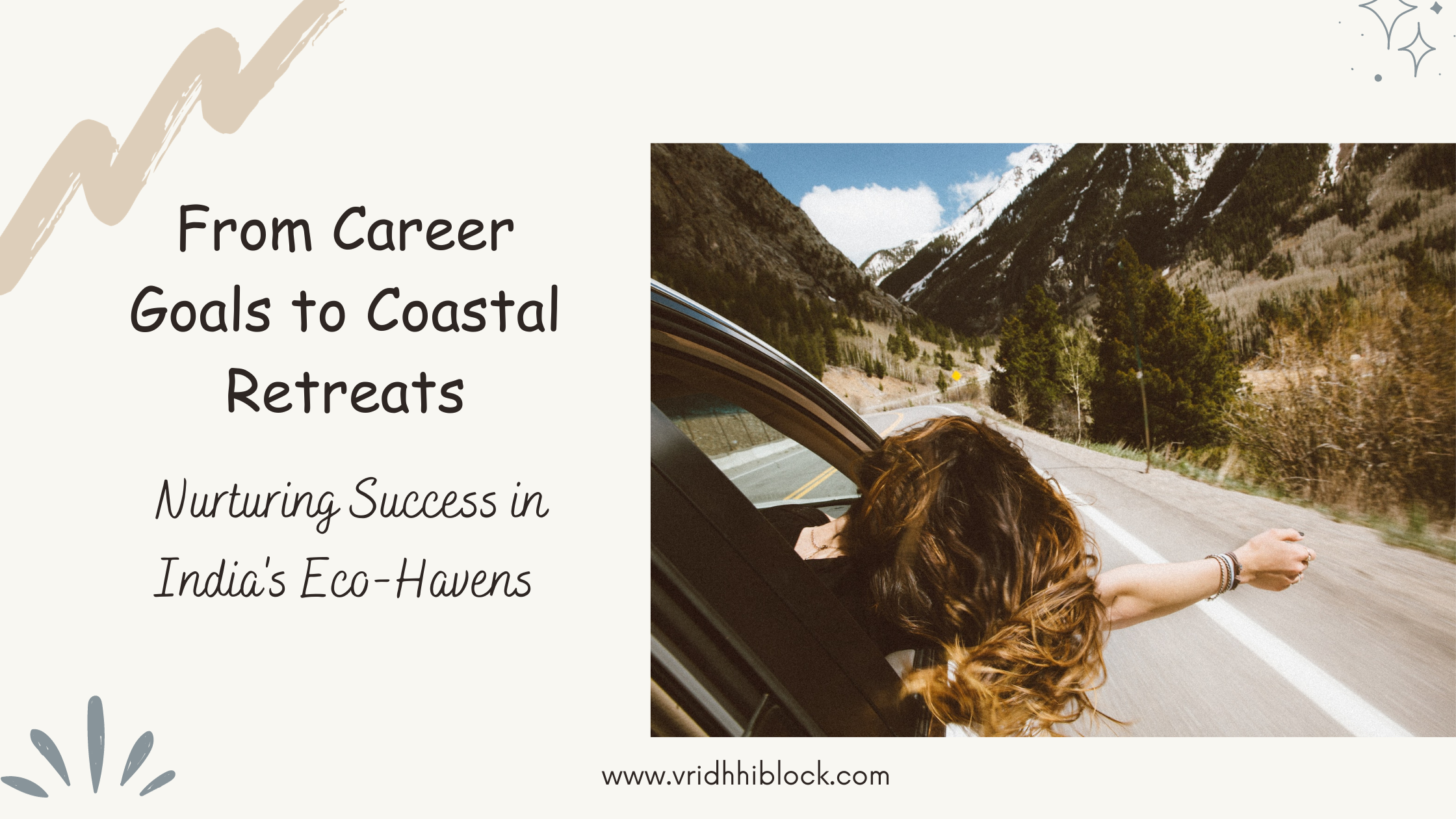 From Career Goals to Coastal Retreats: Nurturing Success in India’s Eco-Havens